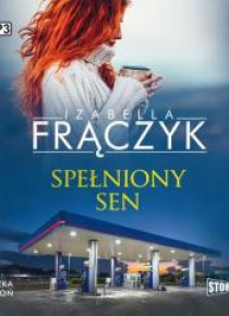 Spełniony Sen Audiobook