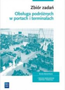 Obsługa podróżnych w portach i terminalach.Zb.zad.