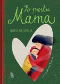 Po prostu mama