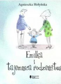 Emilka i tajemnice rodzeństwa