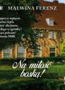 Na miłość boską! audiobook