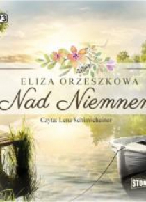 Nad Niemnem audiobook