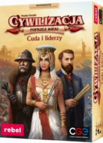 Cywilizacja: Poprzez wieki - Cuda i liderzy REBEL