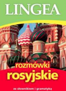 Rozmówki rosyjskie ze słownikiem i gramatyką