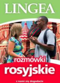 Rozmówki rosyjskie. Z nami się dogadacie