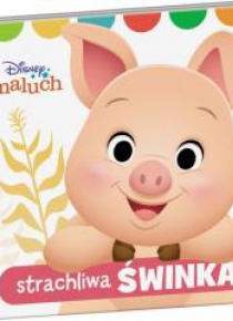 Disney Maluch. Strachliwa świnka