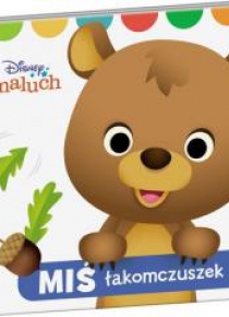 Disney Maluch. Miś Łakomczuszek