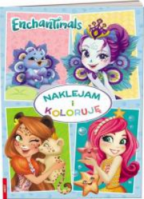 Enchantimals. Naklejam i Koloruję