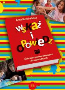 Wskaż i opowiedz