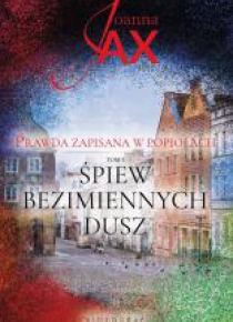 Prawda zapisana w popiołach T.3