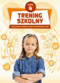 Trening szkolny. Ćw. korekcyjno-kompensacyjne SP 4
