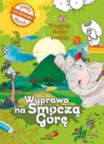 Przygody słonika Bombika cz.2 Wyprawa na Smoczą...