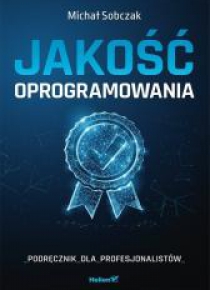 Jakość oprogramowania. Podręcznik dla prof.