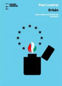 Orbn. Nowy model przywództwa w Europie