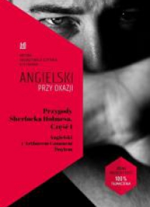 Angielski przy okazji. Przygody S.Holmesa cz. 1
