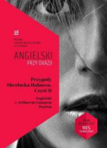 Angielski prz okazji. Przygody S. Holmesa cz.2