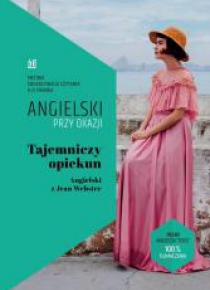 Angielski przy okazji. Tajemniczy opiekun