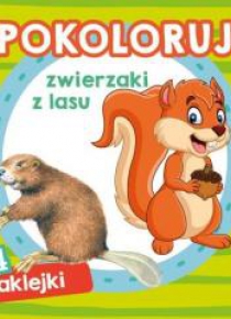 Pokoloruj zwierzaki z lasu