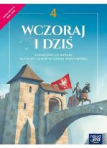 Historia SP 4 Wczoraj i dziś. Podr. NE w.2020
