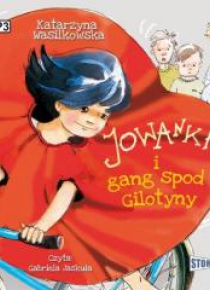 Jowanka i gang spod Gilotyny Audiobook