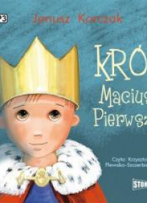 Król Maciuś Pierwszy Audiobook