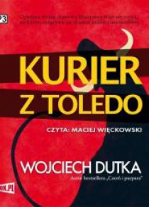 Kurier z Toledo Audiobook