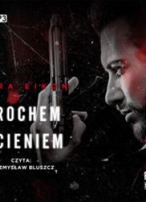 Prochem i cieniem Audiobook