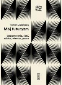 Mój futuryzm