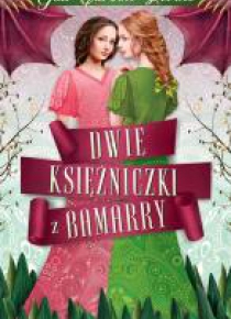 Dwie ksieżniczki z Bamarry