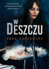 W deszczu