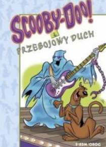Scooby-Doo! I przebojowy duch