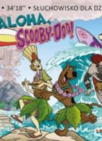 Słuchowiskio z piosenkami - Aloha, Scooby-Doo!