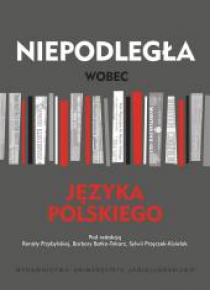 Niepodległa wobec języka polskiego