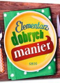 Elementarz dobrych manier
