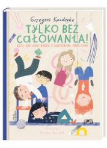 Tylko bez całowania! w.2020