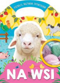 Na wsi Poznaję, nazywam, opowiadam