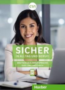 Sicher in Alltag und Beruf! C1.1 HUEBER