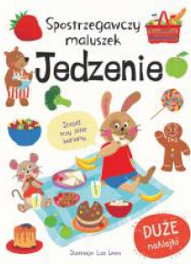 Spostrzegawczy maluszek. Jedzenie