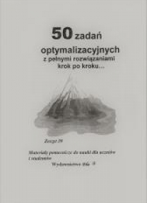 50 zadań optymalizacyjnych z pełnymi rozwiązaniami
