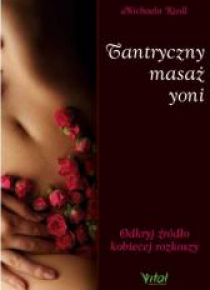 Tantryczny masaż yoni