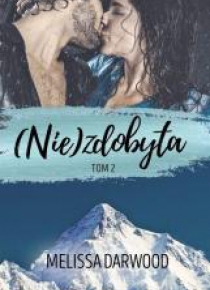 (Nie)zdobyta T.2