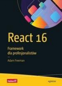 React 16 Framework dla profesjonalistów