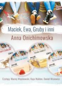 Pakiet: Maciek, Ewa, Gruby i inni audiobook