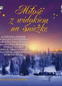Miłość z widokiem na Śnieżkę audiobook