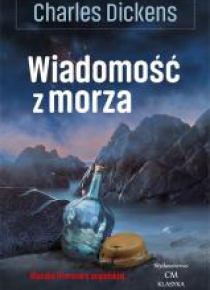Klasyka literatury angielskiej. Wiadomość z morza
