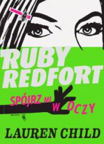 Ruby Redfort. Spójrz mi w oczy
