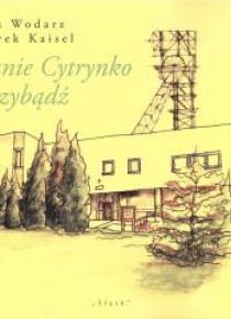 Panie Cytrynko przybądź
