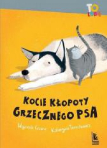 Kocie kłopoty. Grzecznego psa