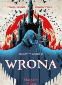Szepty zębów. Wrona