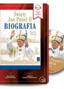 Święty Jan Paweł II. Biografia audiobook